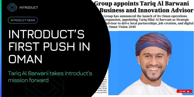 Introduct’s First Push in Oman