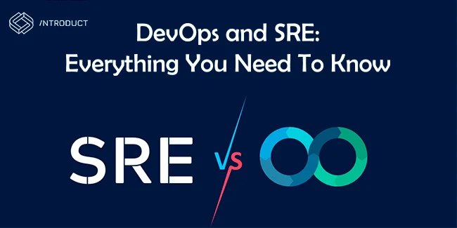 DevOps and SRE