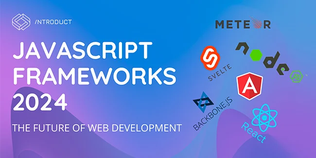 JavaScript Frameworks